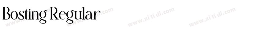 Bosting Regular字体转换 Bosting Regular字体转换
